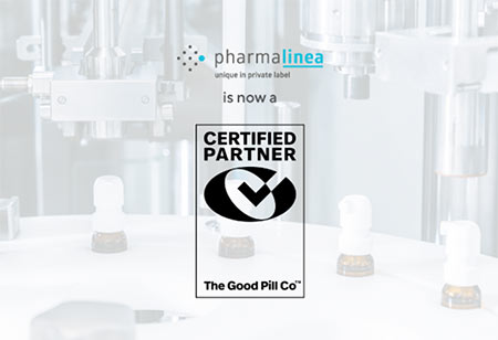 PharmaLinea obtains THE GOOD PILL Co. certification for high quality supplement manufacturing