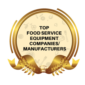 Top Food Service Equipment Companies/Manufacturers