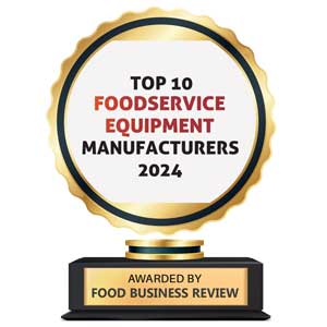 Top 10 Foodservice Equipment Manufacturers - 2024